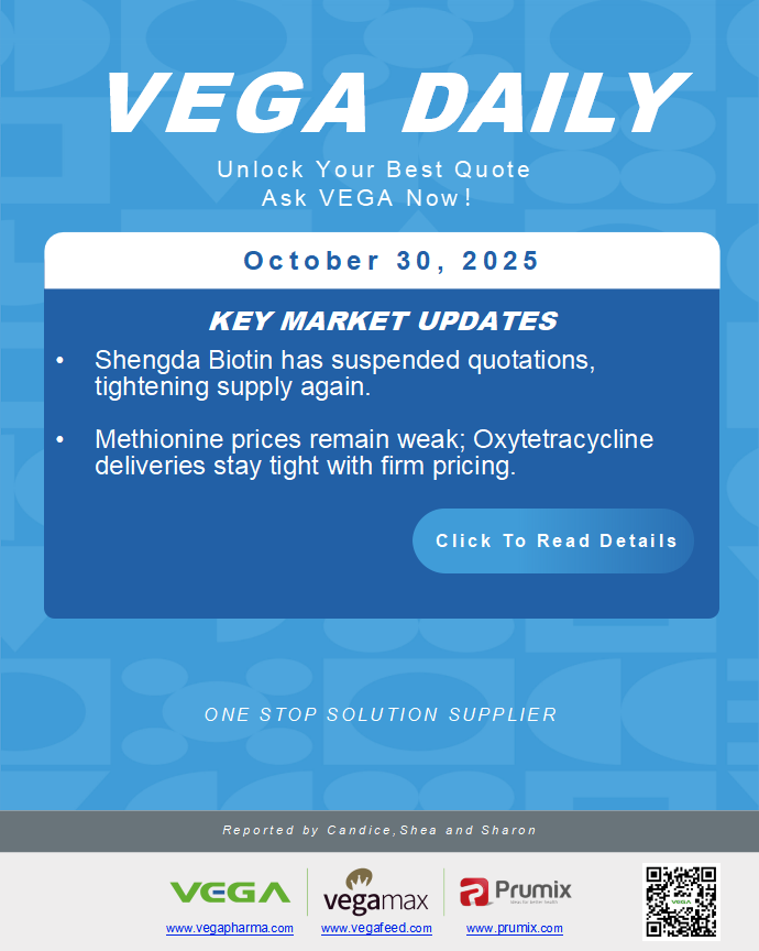 VEGA Daily Dated on October 30th 2025 Vitamin Amino Acid APl Food Additives.png